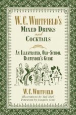 W. C. Whitfield's Mixed Drinks and Cocktails