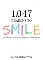 1,047 Reasons to Smile