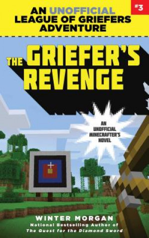 The Griefer's Revenge