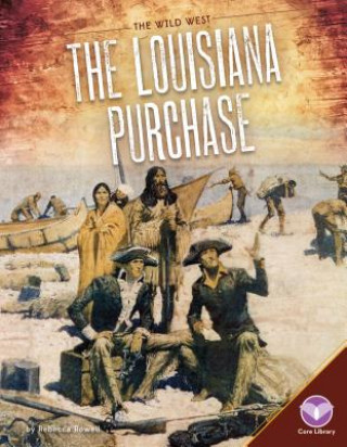 The Louisiana Purchase