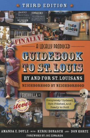 Finally, a Locally Produced Guidebook To St. Louis