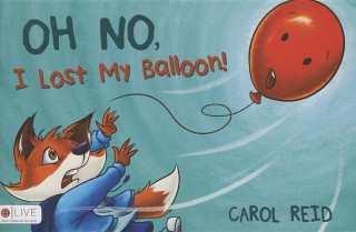 Oh No, I Lost My Balloon!