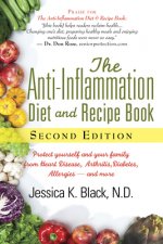 Anti-Inflammation Diet and Recipe Book, Second Edition