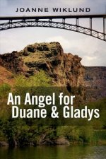 Angel For Duane & Gladys