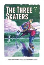 The Three Skaters