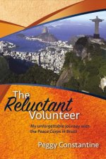 The Reluctant Volunteer
