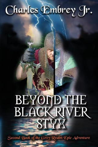 Beyond the Black River Styx