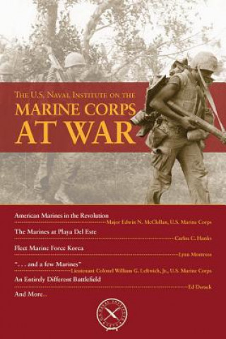 U.S. Naval Institute on the Marine Corps at War