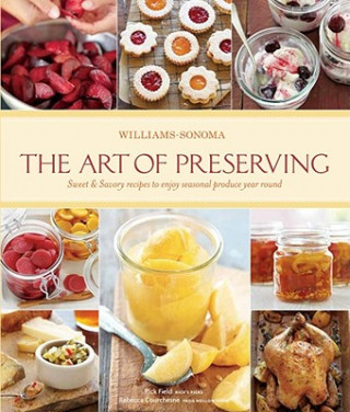 Williams-Sonoma The Art of Preserving