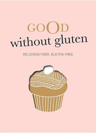 Good Without Gluten