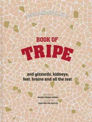 Stephane Reynaud's Book of Tripe