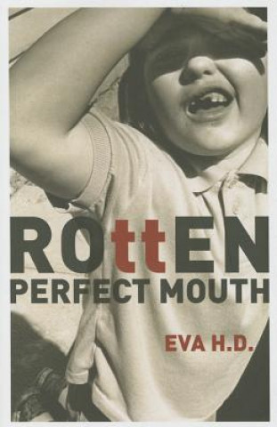 Rotten Perfect Mouth