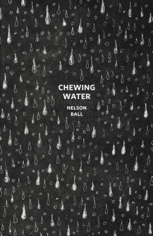 Chewing Water