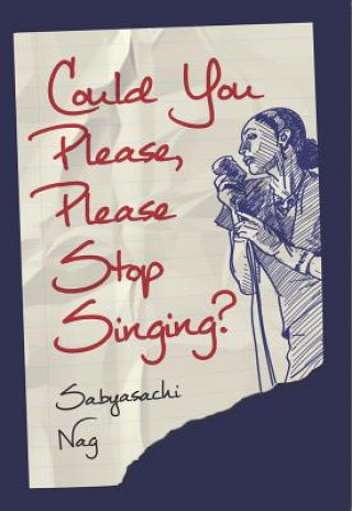 Could You Please, Please Stop Singing?