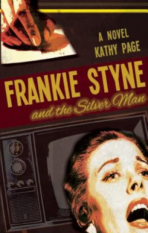 Frankie Styne & the Silver Man