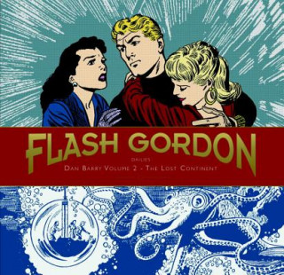Flash Gordon: Dan Barry Vol. 2: The Lost Continent