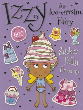 Izzy the Ice-Cream Fairy Sticker Dolly Dress Up