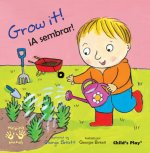 Grow it! / A sembrar!