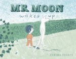 MR MOON WAKES UP