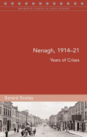 Nenagh, 1914-21