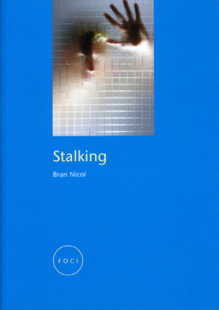 Stalking (Bran Nicol)()