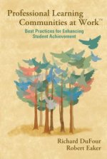 Professional Learning Communities at Work