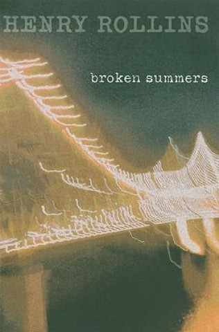 Broken Summers