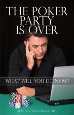 Poker Party is Over