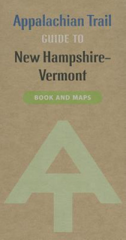 Appalachian Trail Guide to New Hampshire-Vermont