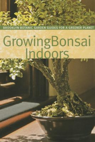 Growing Bonsai Indoors