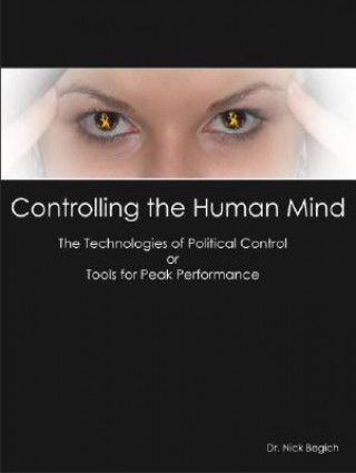 Controlling the Human Mind