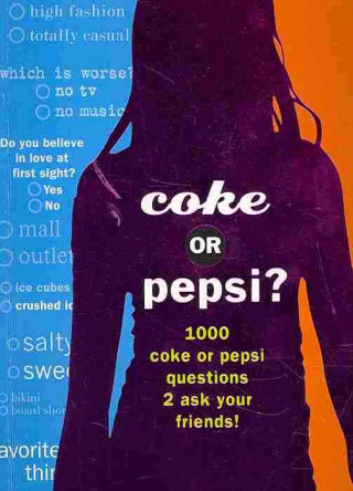 Coke or Pepsi?