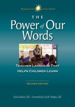 The Power of Our Words