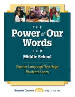 The Power of Our Words for Middle School