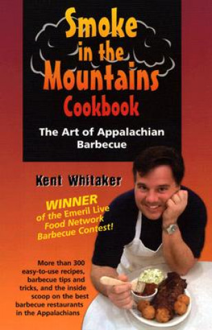 Smoke In The Mountains Cookbook