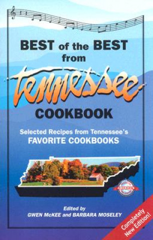 The Best of the Best from Tennessee Cookbook