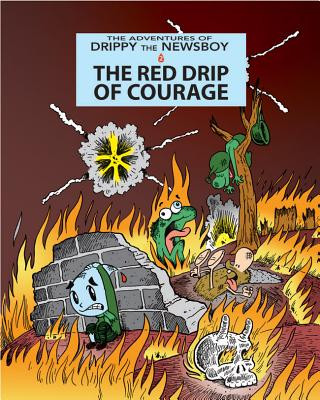 Red Drip Of Courage