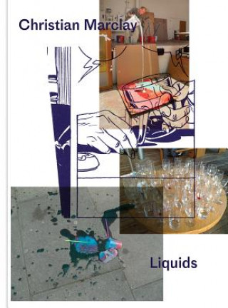 Christian Marclay - Liquids