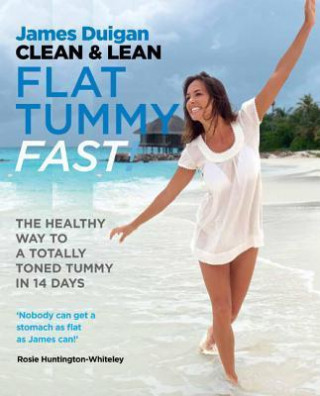 Clean & Lean Flat Tummy Fast!