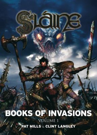 Slaine: Books of Invasions 1