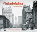 Philadelphia Then and Now (R)