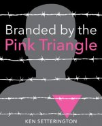 Branded by the Pink Triangle