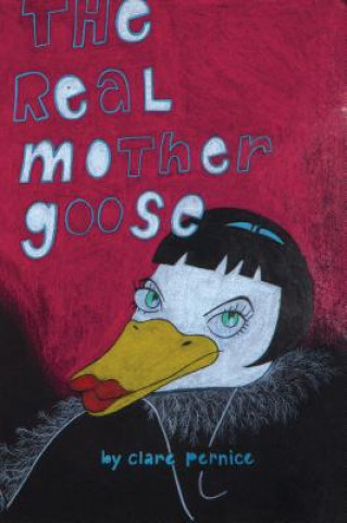 The Real Mother Goose