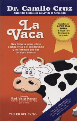 LA vaca / The Cow