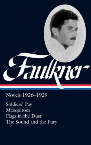 William Faulkner Novels 1926-1929
