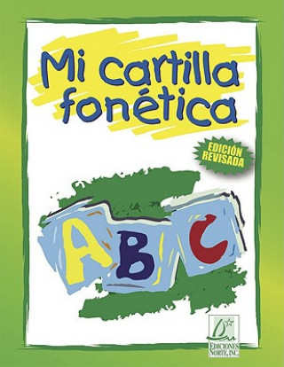 Mi cartilla fonetica/ My Phonetic Book