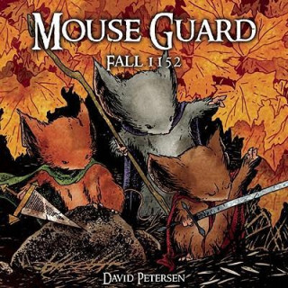Mouse Guard Volume 1: Fall 1152