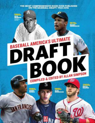 Baseball America 50th Anniversary Draft Book