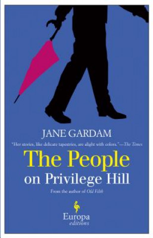 The People on Privilege Hill and Other Stories