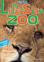 More Life-Size Zoo